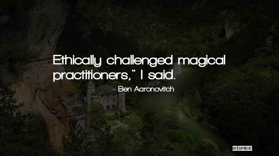 Ben Aaronovitch Quotes 201441 Ben Aaronovitch Quotes 201441