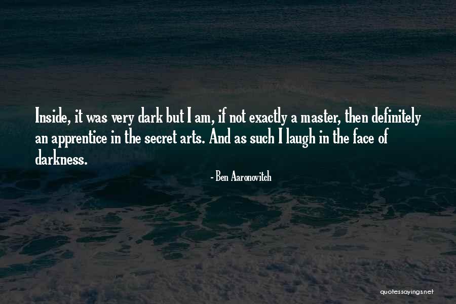 Ben Aaronovitch Quotes 2107451 Ben Aaronovitch Quotes 2107451