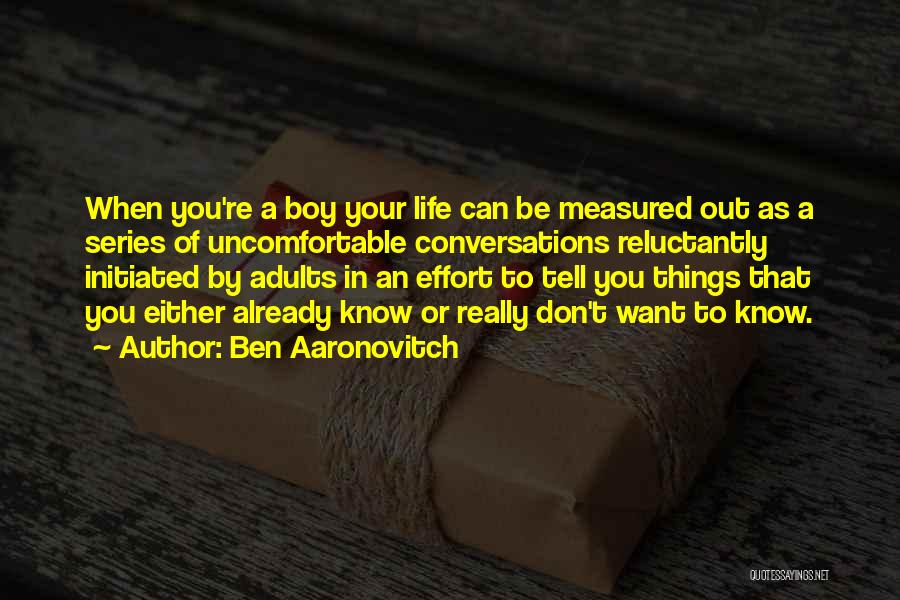 Ben Aaronovitch Quotes 2143910