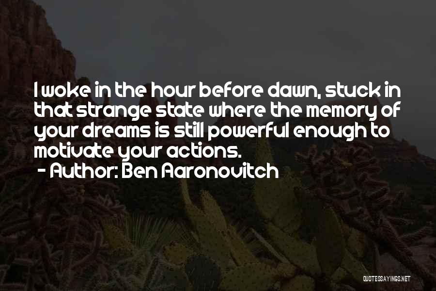 Ben Aaronovitch Quotes 286253