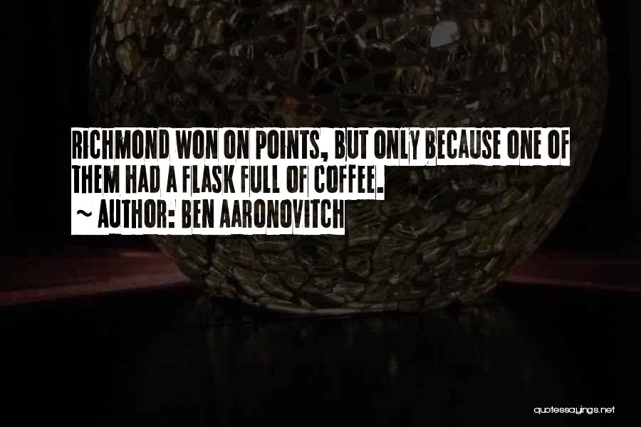 Ben Aaronovitch Quotes 436365