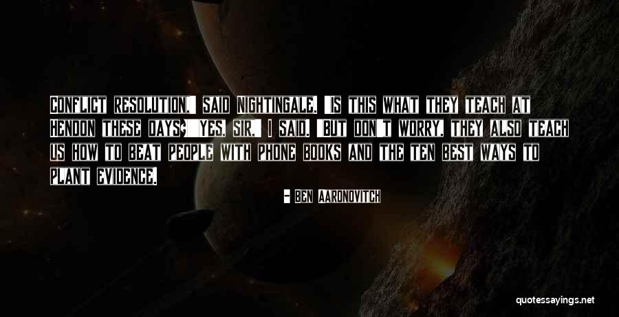 Ben Aaronovitch Quotes 476415 Ben Aaronovitch Quotes 476415