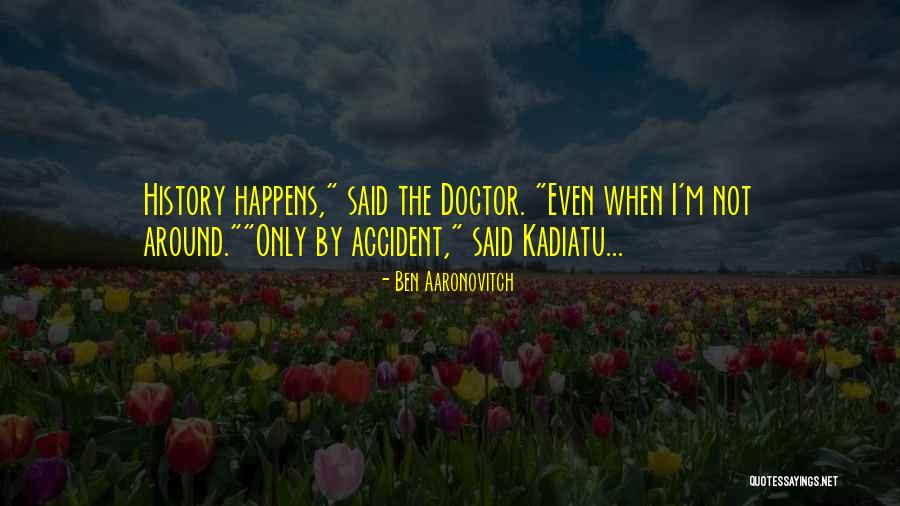 Ben Aaronovitch Quotes 543784 Ben Aaronovitch Quotes 543784