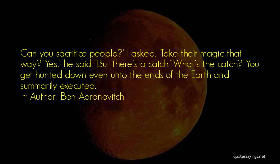 Ben Aaronovitch Quotes 704990