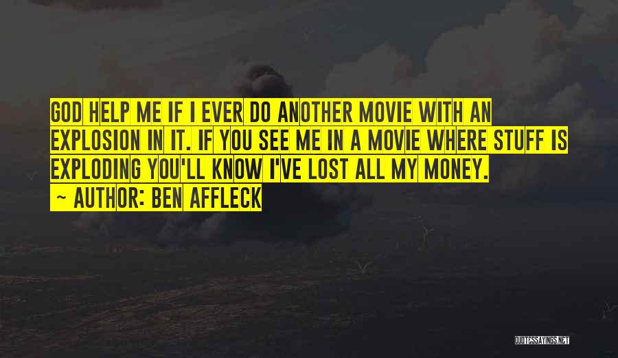 Ben Affleck Quotes 1502792 Ben Affleck Quotes 1502792