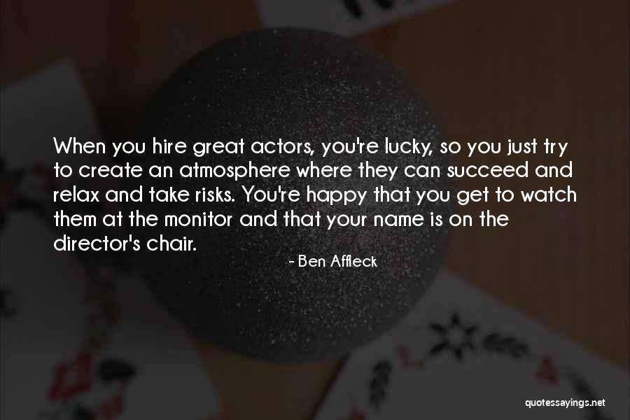 Ben Affleck Quotes 1895215 Ben Affleck Quotes 1895215