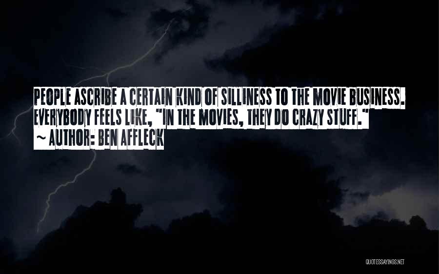 Ben Affleck Quotes 719451 Ben Affleck Quotes 719451
