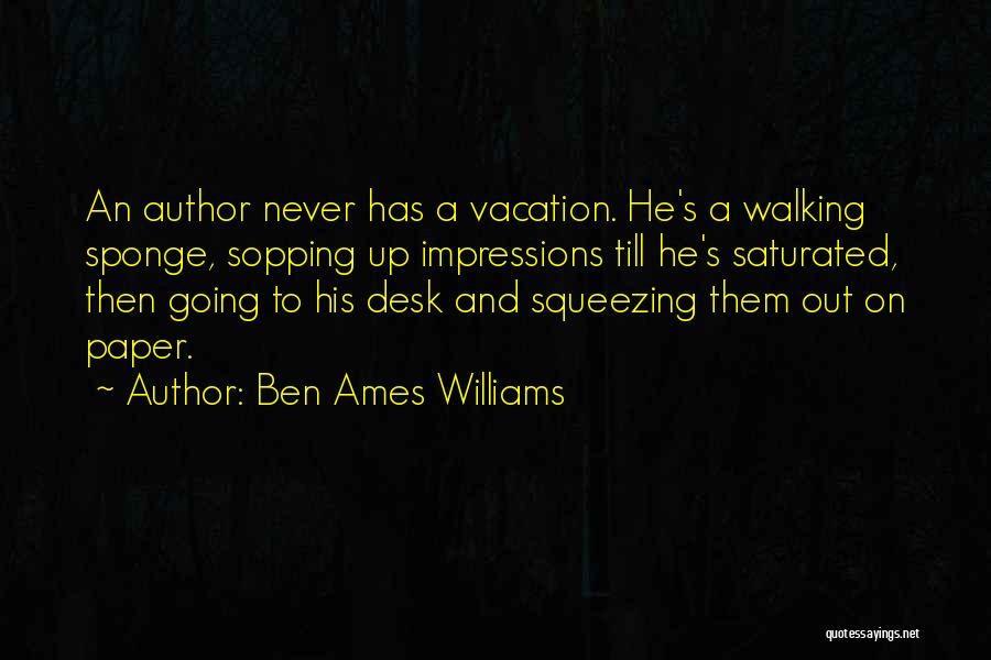 Ben Ames Williams Quotes 993423
