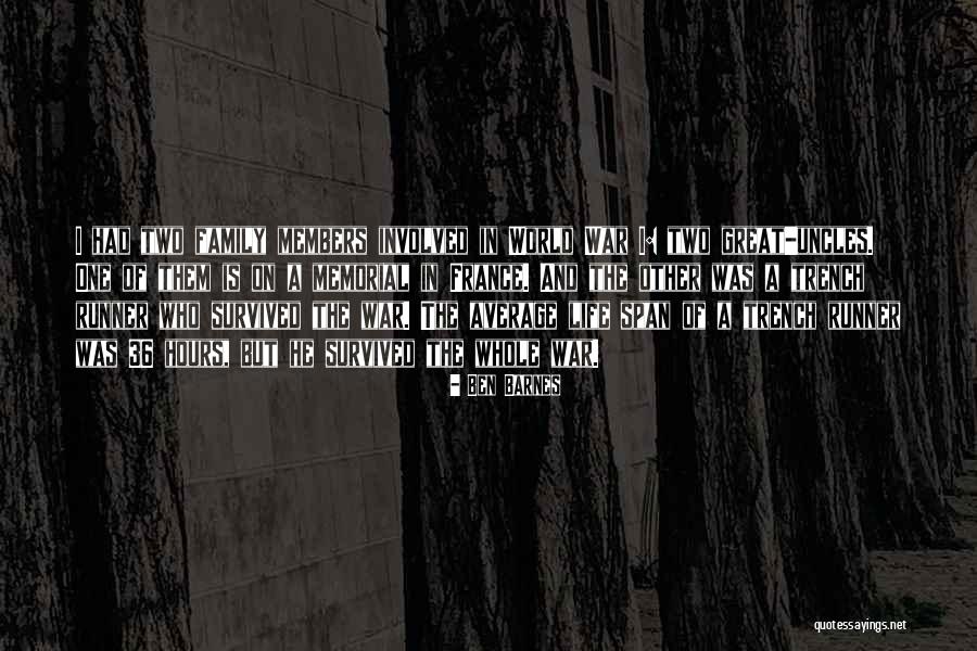 Ben Barnes Quotes 1376665 Ben Barnes Quotes 1376665