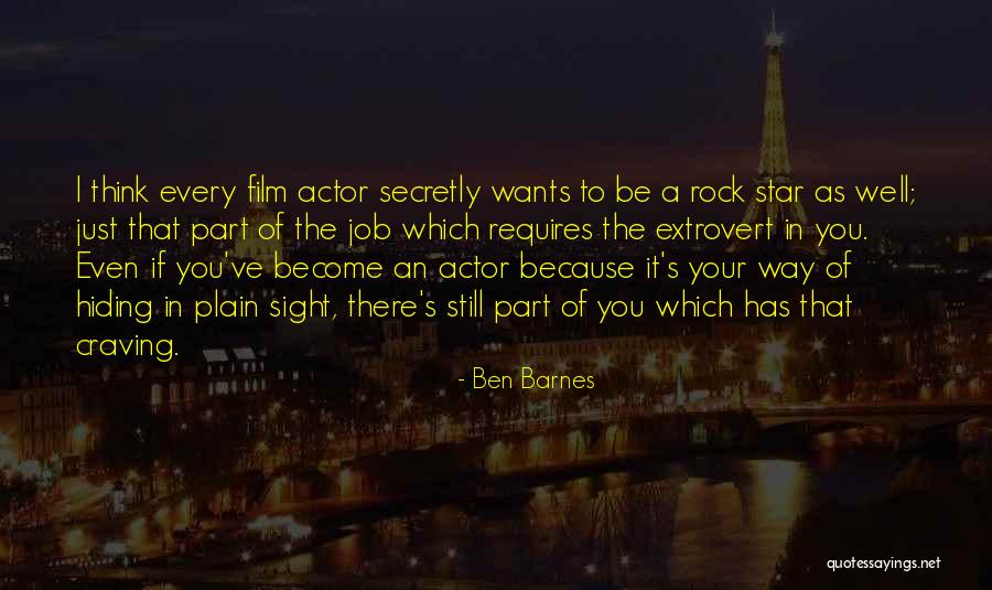 Ben Barnes Quotes 1592818