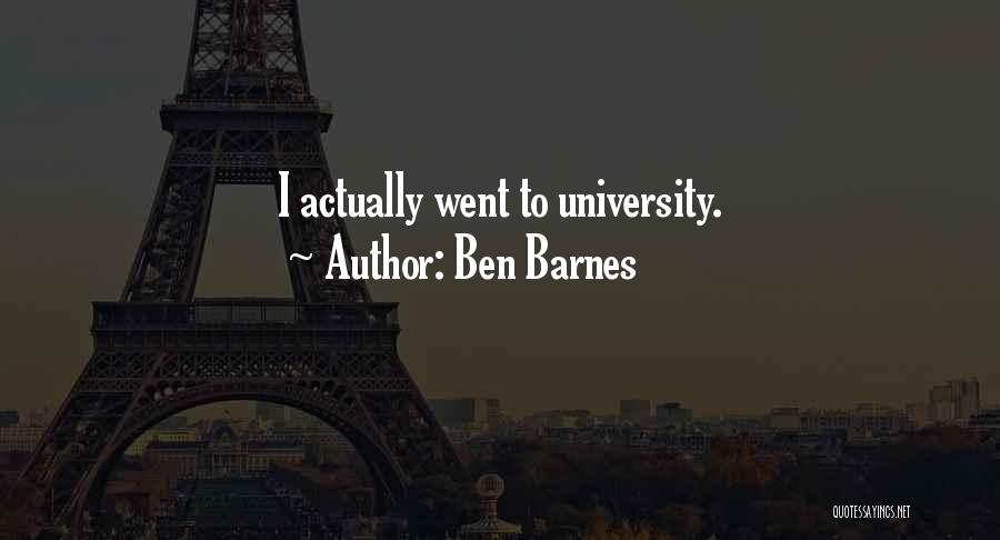 Ben Barnes Quotes 1880049