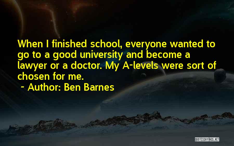 Ben Barnes Quotes 473196