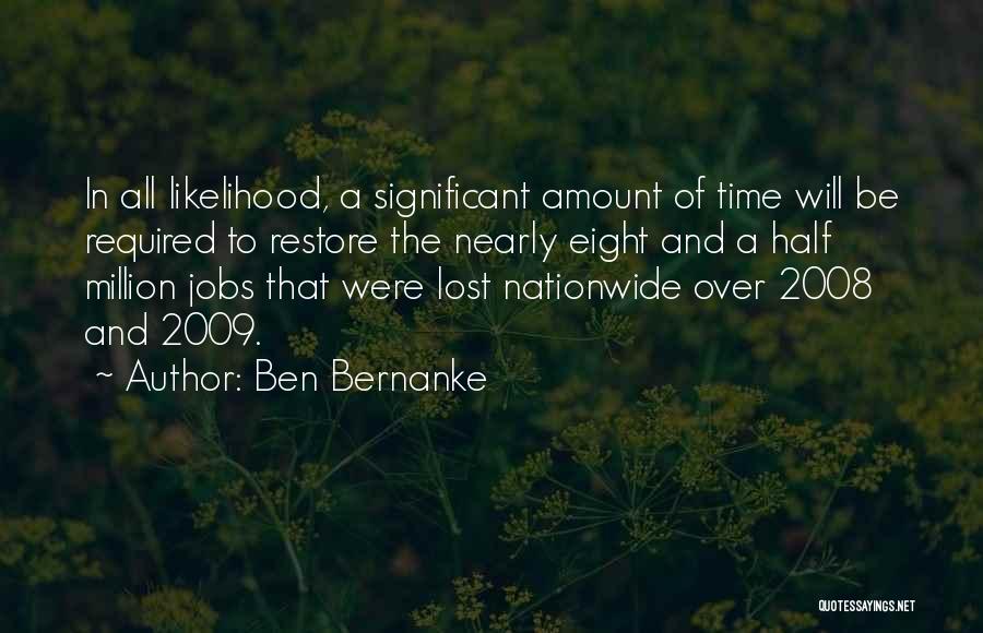 Ben Bernanke Quotes 1230887