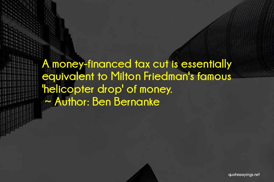 Ben Bernanke Quotes 1586778