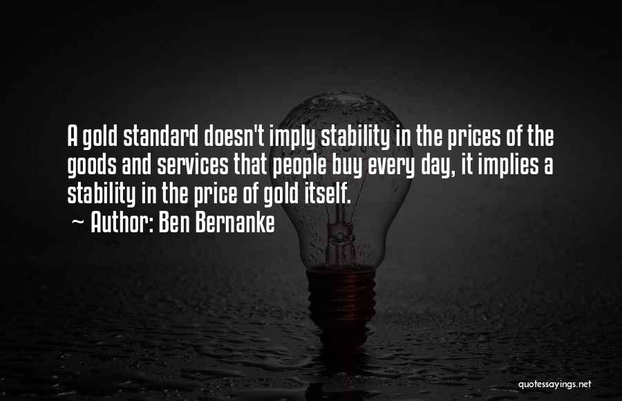 Ben Bernanke Quotes 1626849