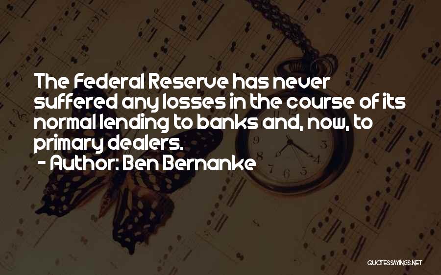 Ben Bernanke Quotes 1801217