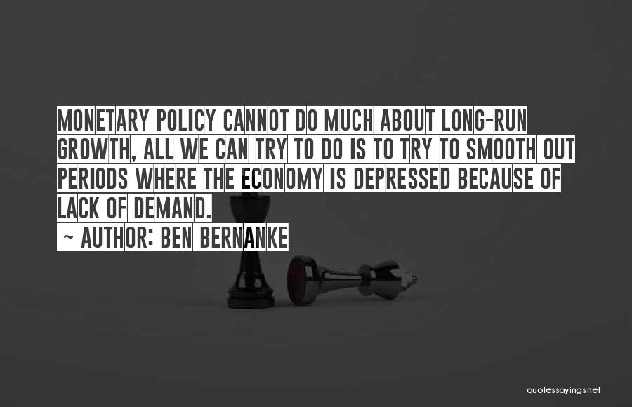 Ben Bernanke Quotes 1938933