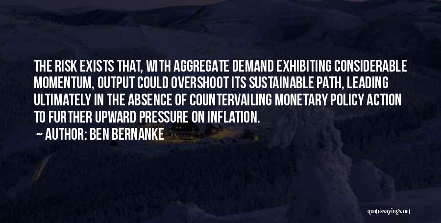 Ben Bernanke Quotes 2102515