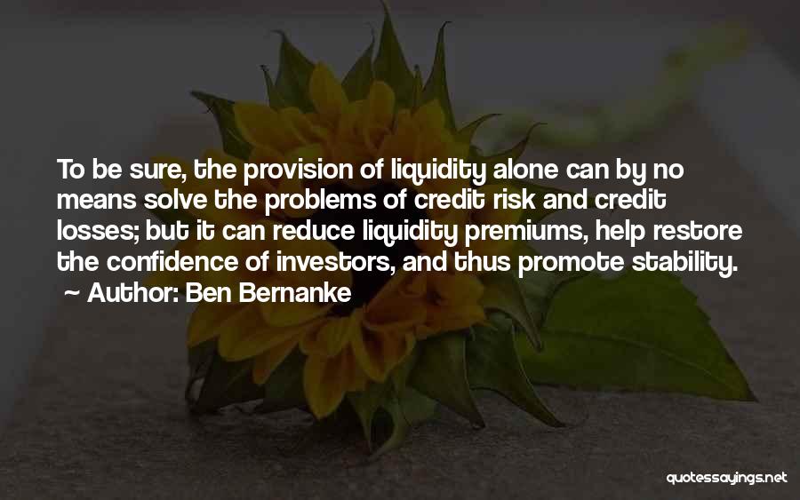 Ben Bernanke Quotes 335231
