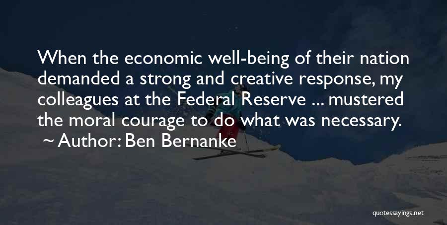 Ben Bernanke Quotes 457695