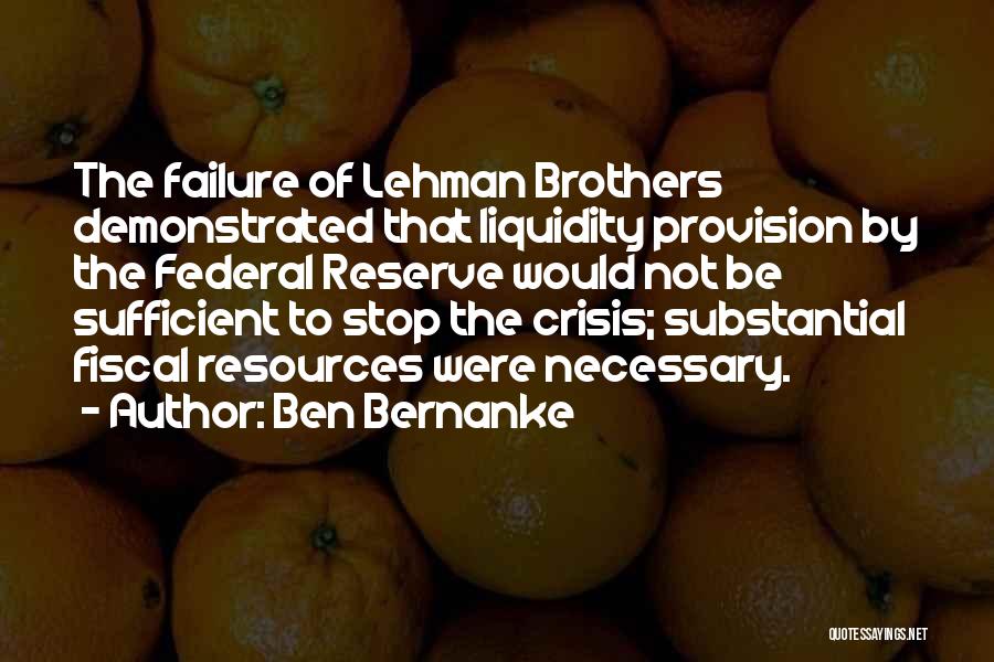 Ben Bernanke Quotes 517467