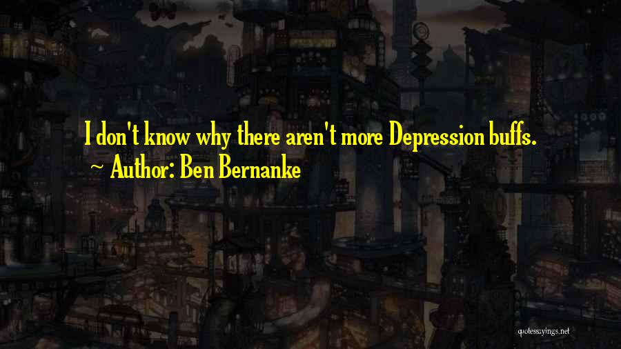 Ben Bernanke Quotes 587112