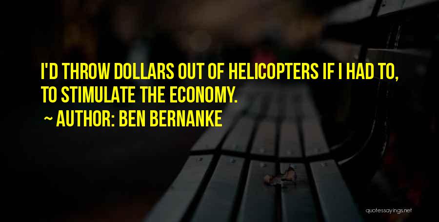 Ben Bernanke Quotes 966674