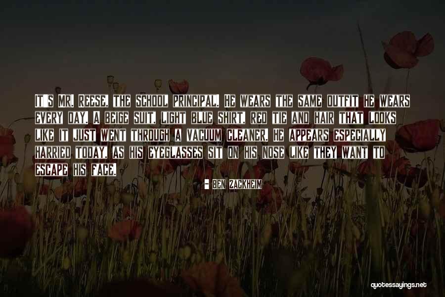 Ben Blue Quotes By Ben Zackheim Ben Blue Quotes By Ben Zackheim