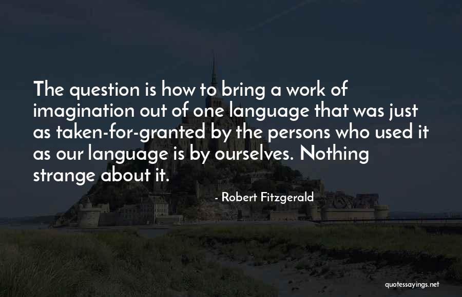 Ben Blue Quotes By Robert Fitzgerald Ben Blue Quotes By Robert Fitzgerald