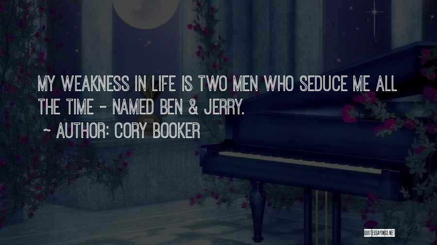 Ben Booker Quotes By Cory Booker