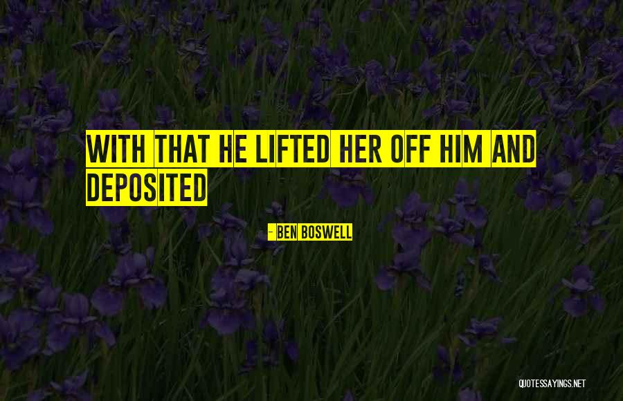 Ben Boswell Quotes 903669 Ben Boswell Quotes 903669