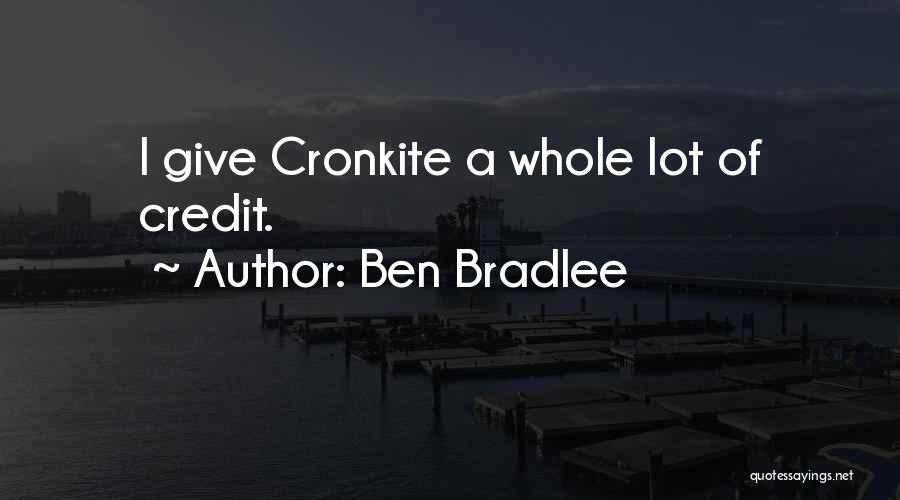 Ben Bradlee Quotes 1302926