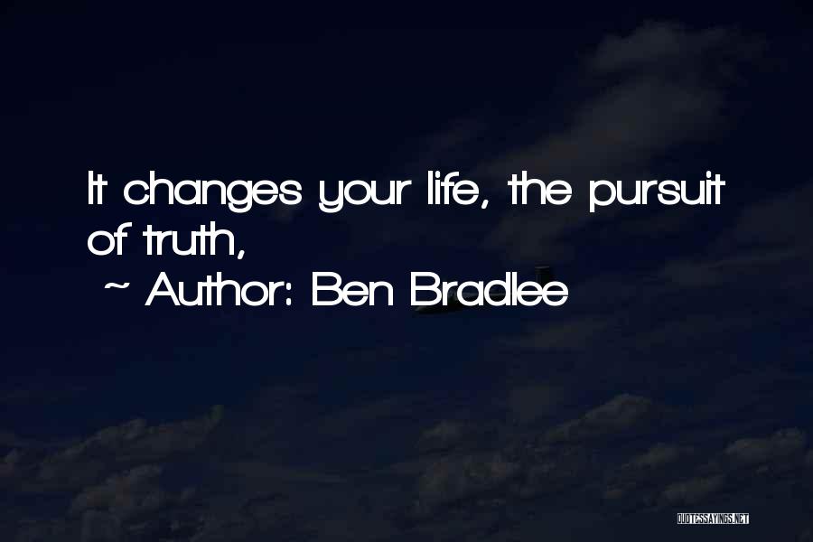 Ben Bradlee Quotes 729264