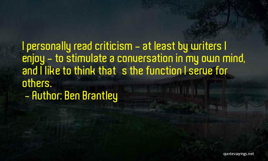 Ben Brantley Quotes 1726588