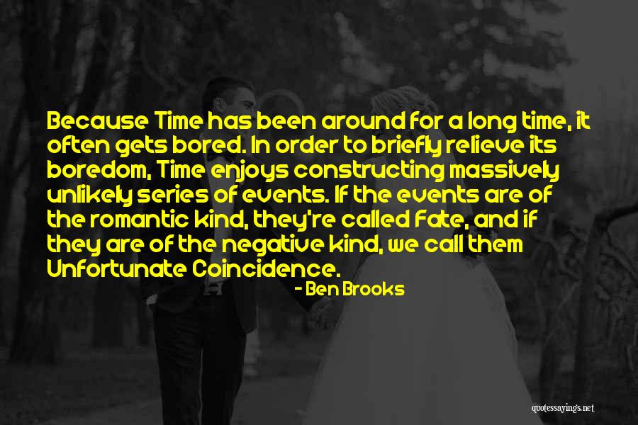 Ben Brooks Quotes 173269 Ben Brooks Quotes 173269