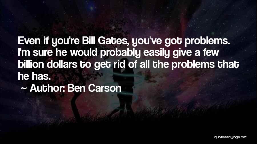 Ben Carson Quotes 878450