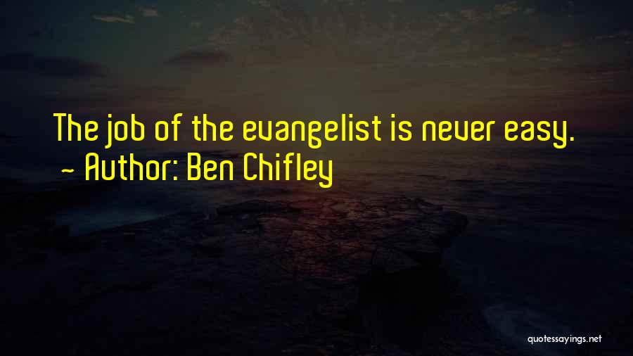 Ben Chifley Quotes 1606692