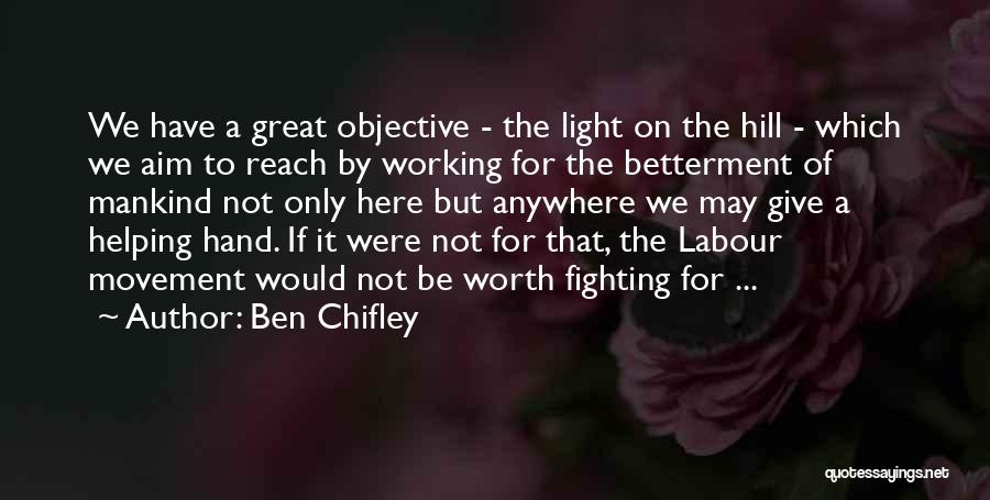 Ben Chifley Quotes 2087725