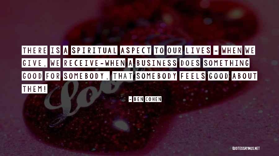 Ben Cohen Quotes 1086761 Ben Cohen Quotes 1086761