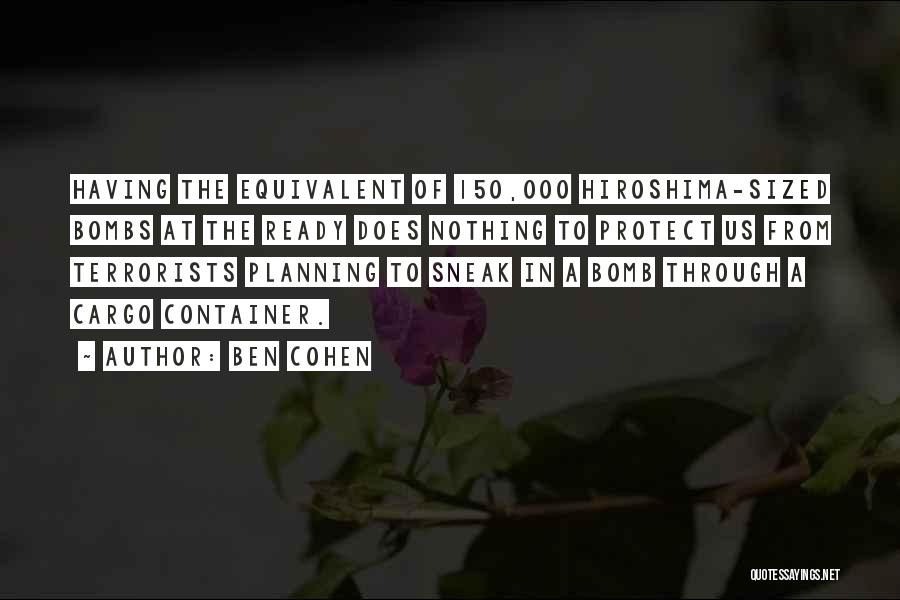 Ben Cohen Quotes 2085235