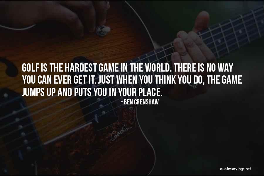 Ben Crenshaw Quotes 1566001 Ben Crenshaw Quotes 1566001
