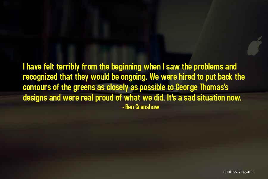 Ben Crenshaw Quotes 2231064 Ben Crenshaw Quotes 2231064