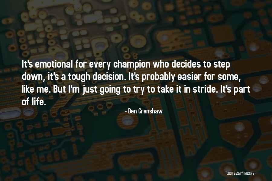 Ben Crenshaw Quotes 2252599 Ben Crenshaw Quotes 2252599