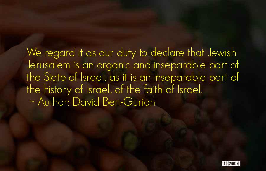 Ben David Quotes By David Ben-Gurion