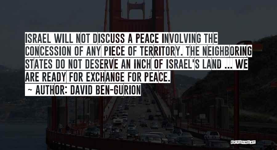 Ben David Quotes By David Ben-Gurion