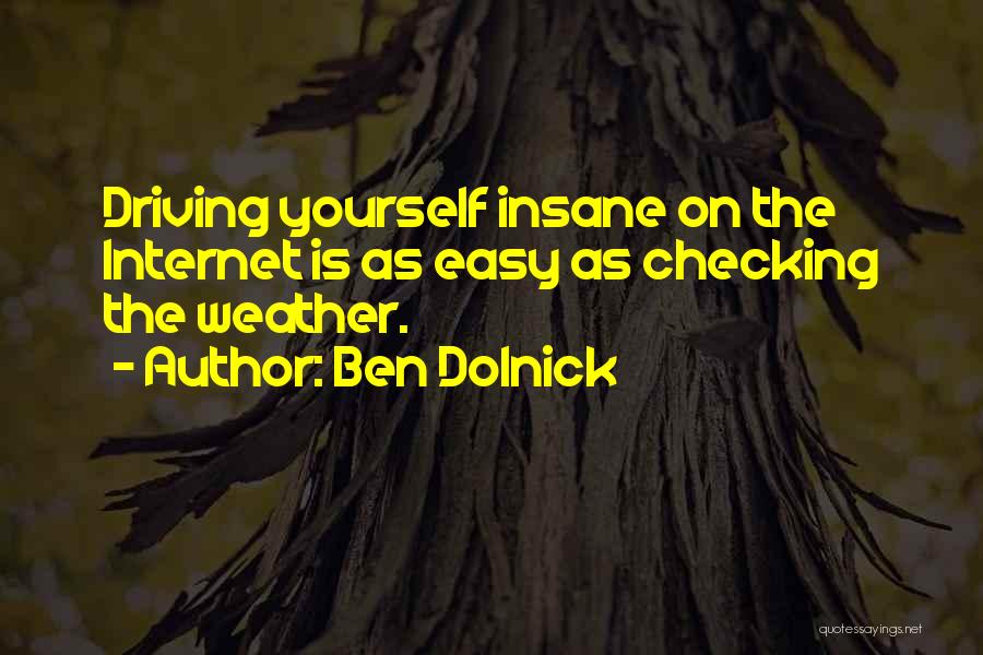 Ben Dolnick Quotes 2053013