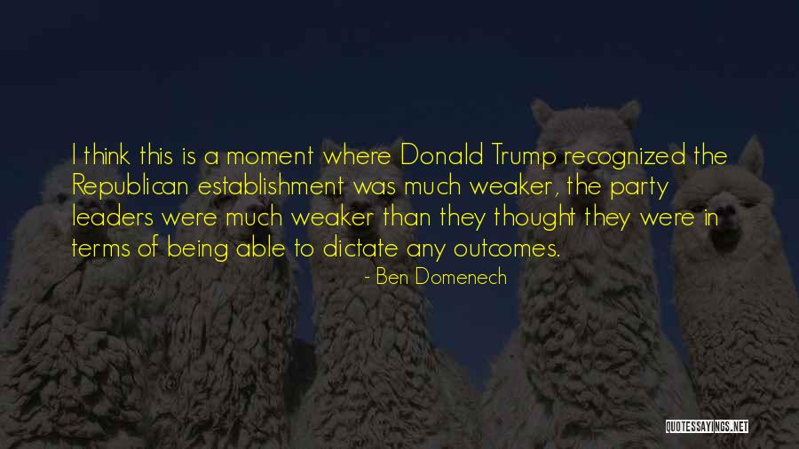 Ben Domenech Quotes 181096