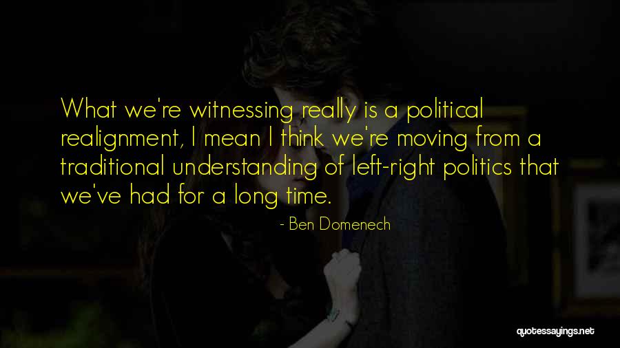 Ben Domenech Quotes 588546