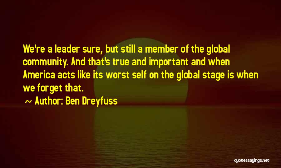 Ben Dreyfuss Quotes 1502848