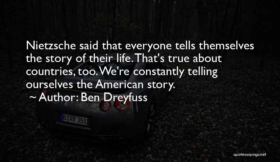 Ben Dreyfuss Quotes 1927235